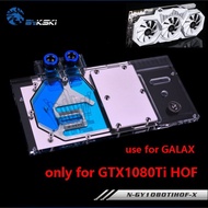 Water Block use GALAX GTX1080TI Hall of Fame/ GTX1080TI HOF Limit Edit