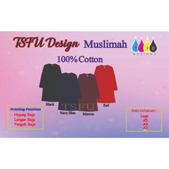 (MUSLIMAH) CUSTOM PRINTING T-shirt Long Sleeve Tshirt  Baju Kosong Lengan Panjang