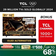 TCL X955 QD-Mini LED | 4K Google TV 85 98 inch| 144Hz VRR |HDR 5000 nits| Ultra Slim | IMAX Enhanced