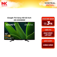 (NK Sản Phẩm Mới) Google Tivi Sony 2K 32 inch KD-32W830K
