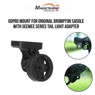 Magicshine GoPro Mount For Original Brompton Saddle with SEEMEE Series Tail Light Adapter