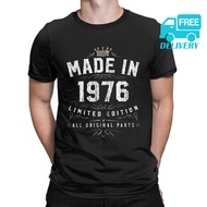 T Shirt Design Made In 1976 - All Original Parts Birthday 1976 Limited Edition T-Shirt Male Round Co