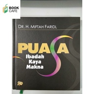 Islamic Science Study Book About Secrets and Meanings Based on the Qur'an – Fasting of Worship Rich 