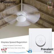 PREVALENT Speed Control Switch 86*86mm Ceiling Fan Stepless Speed Regulation Rotary Switches