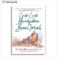 The Amazing Stories of Bani Israil