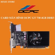 Ocpc GT 730 4GB DDR3 Video Card - OCVNGT730G4 -
