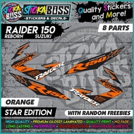 ┘ ▩ ❖ Raider 150 Reborn - ORANGE (Star Edition) Decal Design [8 Parts]【PREMIUM GLOSSY LAMINATED】