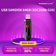 USB SanDisk 16GB - 32GB - 64GB (SDCZ600-G35) - Bảo hành 60 tháng