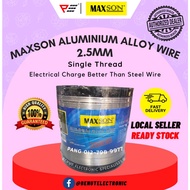 Maxson Aluminium Alloy Wire 2.5MM Single Thread Electric Fence Wire Aluminium Wire Wayar Pagar Elekt