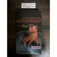 The Conjugal Dictatorship of Ferdinand and Imelda Marcos by Primitivo Mijares filipiniana history