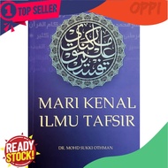 MARI KENAL ILMU TAFSIR - Dr. Mohd Sukki Othman (RIMBUNAN ISLAMIK MEDIA) -Buku Agama Ilmiah Kitab