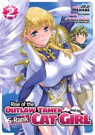 5730.Rise of the Outlaw Tamer and His S-Rank Cat Girl (Manga) Vol. 2