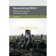 Reconsidering REDD+ Authority Power and Law in the Green Economy book