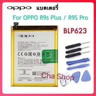 แบตเตอรี่ แท้ OPPO R9s PLUS / R9S + / R9S Pro (BLP623) 4000mAh แบต OPPO R9s PLUS battery BLP623 ประก