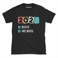 Good Sale Funny Tshirts Mans Clothes Retired And Vaccinated Funny Tshirt Men