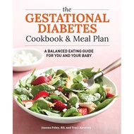 [100% Original Books] - The Gestational Diabetes Cookbook & Meal Plan - A Ba by Joanna Foley (US edi