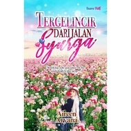 Novel Tergelincir Dari Jalan Syurga - Aireen Aryana