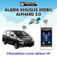 Alarm Premium No Doubt Luxury untuk Mobil Alphard 2.0