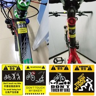 Don't Touche My Bike Single - Vehicle Warning Sticker Bicycle Accessories MTB Frame Sticker Cycling Reflective Paste
