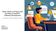 Write a Book in 8 Hours with the Help of ChatGPT: Software Development Regal Roger