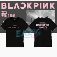 DEADLINE TSHIRT Blackpink IN JAKARTA MERCH CONCERT CLOTHES BLINK BLACK PINK KPOP IDOL OUTFIT