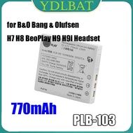 Battery for B&O Bang & Olufsen H7 H8 BeoPlay H9 H9i Headset PLB-103 56467 201 012 770mAh