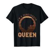 Im A Juneteenth Queen Afro Woman Retro June 19th 1865 Women T-Shirt