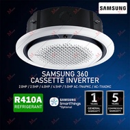 Samsung Inverter 360 Cassette Air Conditioner 2.0hp / 2.5hp / 4.0hp / 4.5hp / 5.0hp AC-TN4PKC R410a