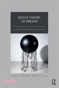 16195.Bion's Theory of Dreams: A Visionary Model of the Mind