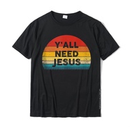 Funny Christian - Y'all Need Jesus - Gift Idea Tops Shirt Fashionable Funny Cotton Mens Tshirts Funn