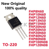 5/PCS New FHP8N60 FHP10N60 FHP12N60 FHP13N50 FHP15N60 FHP20N40 FHP20N50 FHP20N60 FHP40N20 FHP80N08 F