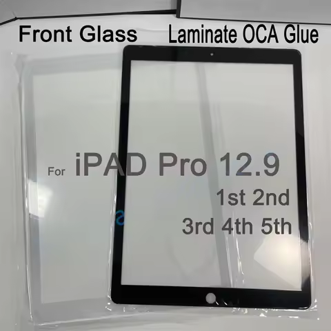 Outer Lcd Screen Panel Repair For Apple iPad Pro 12.9 1st 2nd 3rd 4th 5th Front Glass Laminated OCA 