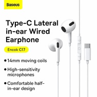 Baseus C17 หูฟัง Type-C & H17 ios หูฟังแบบสอดหู Encok Type-C lateral in-ear Wired Earphone With Mic 