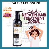 TAKAHIRO KERATIN HAIR TREATMENT 300ML [ FOR DAMAGE HAIR & REPLENISH ]