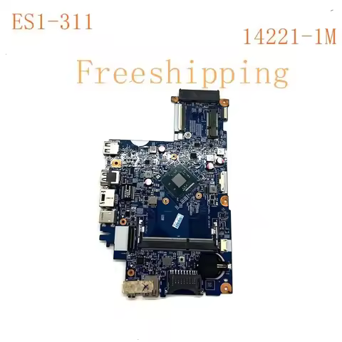 14221-1M For Acer Aspire ES1-311 Laptop Motherboard N2830 N2840 CPU Mainboard 100% Tested Fully Work