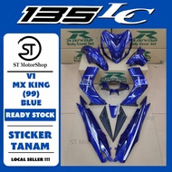 YAMAHA LC-135 LC135 V1 MX KING (99) BLUE COVER SET (STICKER TANAM) RAPIDO NEW ACCESSORY AKSESORI
