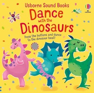 USBORNE SOUND BOOKS : DANCE WITH THE DINOSAURE (AGE 12MONTHS+) BY DKTODAY