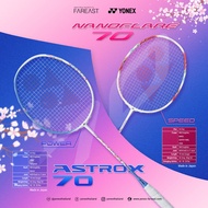 ไม้แบดมินตัน Yonex ASTROX 70 & NANOFLARE 70 (Made in Japan)