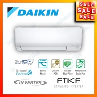 DAIKIN INVERTER 1HP / 1.5HP / 2HP / 2.5HP Air Conditioner FTKF R32 Aircond