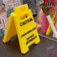 JUNE Warning Sign, Durable Bright Yellow Caution Overstimulated Desk Sign, Creative Funny Office Des