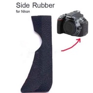 Nikon D5500 D5600 Side Rubber for D5500 D5600 Good Quality Materials Products Are Available