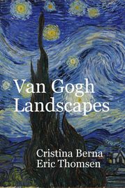 Van Gogh Landscapes Cristina Berna