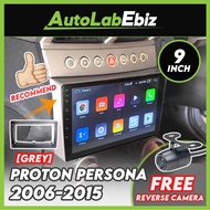 [🎁FREE Gift] Proton Persona Elegance GEN 2 2006-2015 [SMALL] Casing with 9" inch Android Player regi