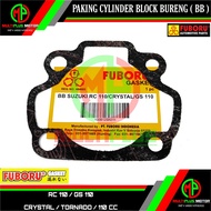 Gasket Perpak BB Cylinder Cylinder Cylinder block bureng block FUBORU, RC 110, RC110, GS 110, GS110,