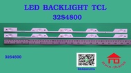 หลอดไฟ BACKLIGHT TCL 32S4800  5LED X 2