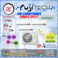 FUJITECH AIRCON Multi-system [System 3] [FCU= 9k + 12k + 12k CU= 28k] [Unit only]