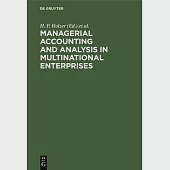 Managerial Accounting &amp; Analysis in Multinational Enterprises