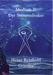 Medium II Heinz Reinhold Grienitz