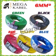 6MM² MEGA Kabel Insulated PVC 100% Pure Copper Cable (SIRIM APPROVE)