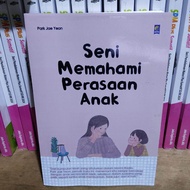 Seni Memahami Perasaan Anak by Park Jae Yeon